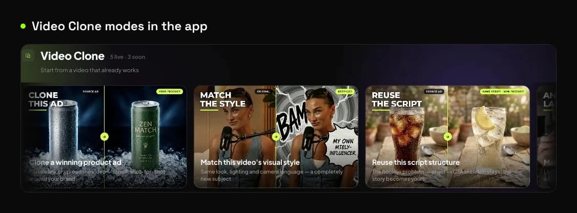 Video Clone modes: Clone this ad, Match the style and Reuse the script, with 5 live and 3 marked soon