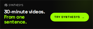 30-minute videos. From one sentence. (320x100)